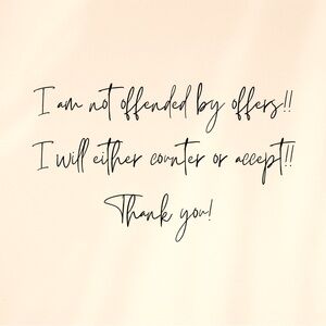 I am always open to offers!